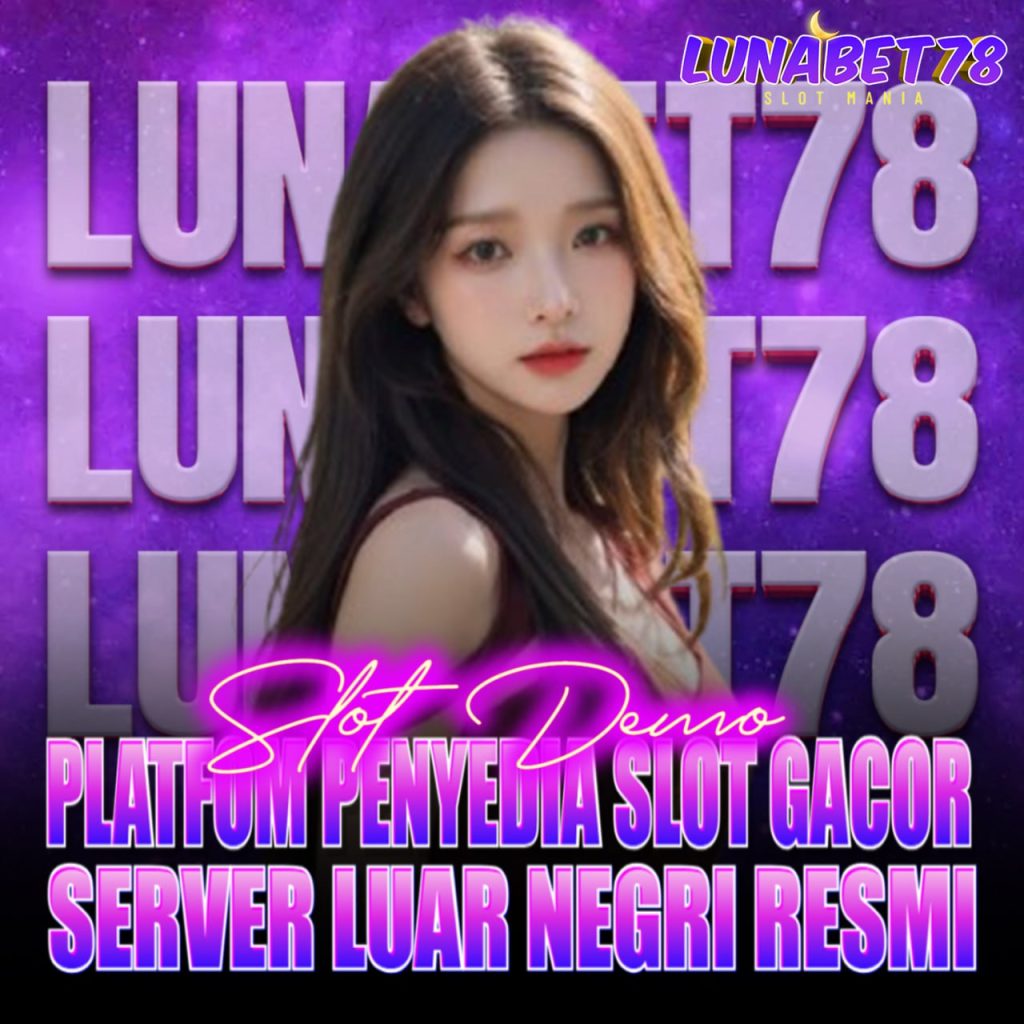 Lunabet78: Solusi Akses Permainan Online Terpercaya untuk Raih Cuan Konsisten